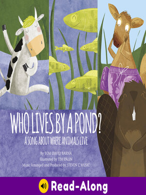 cover image of Who Lives by a Pond?